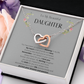 To My Daughter Interlocking Heart Necklace